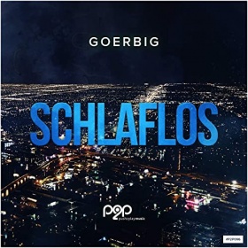 GOERBIG - SCHLAFLOS